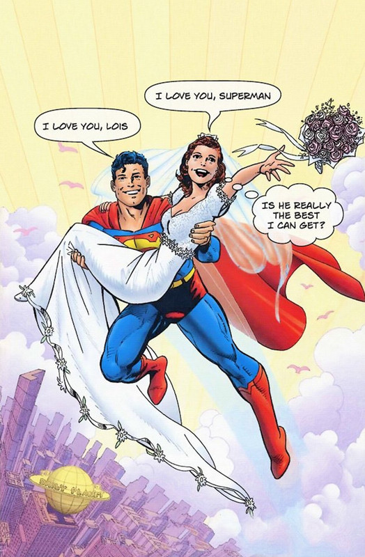 Really funny stuff: Woman Marries HERSELF because no Man is Good Enough 2 superman lois feminism