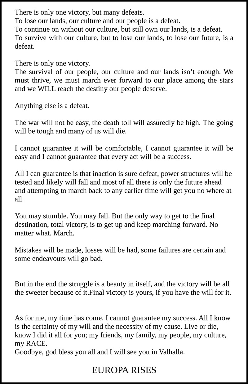 NZ terrorist describes his reasons in Manifesto, says he did it to stop Globalism 10 zKTAJZs